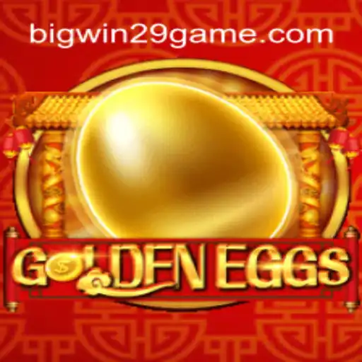 GoldenEggs: Unveiling a New Era of Gaming with BIGWIN29
