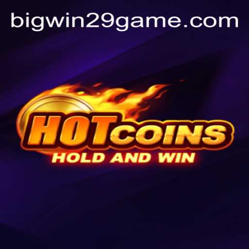 Exploring the Exciting Features of HotCoins: Unleash BIGWIN29