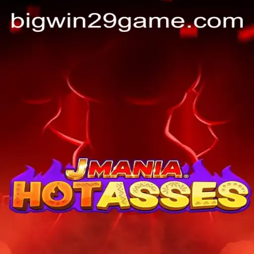 Explore the Thrilling World of JManiaHotAsses and the Secret to BIGWIN29