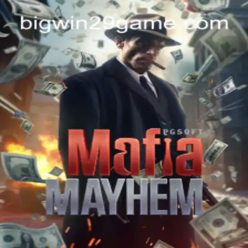 Experience Thrills and Strategy with MafiaMayhem: An Ultimate Guide with BIGWIN29